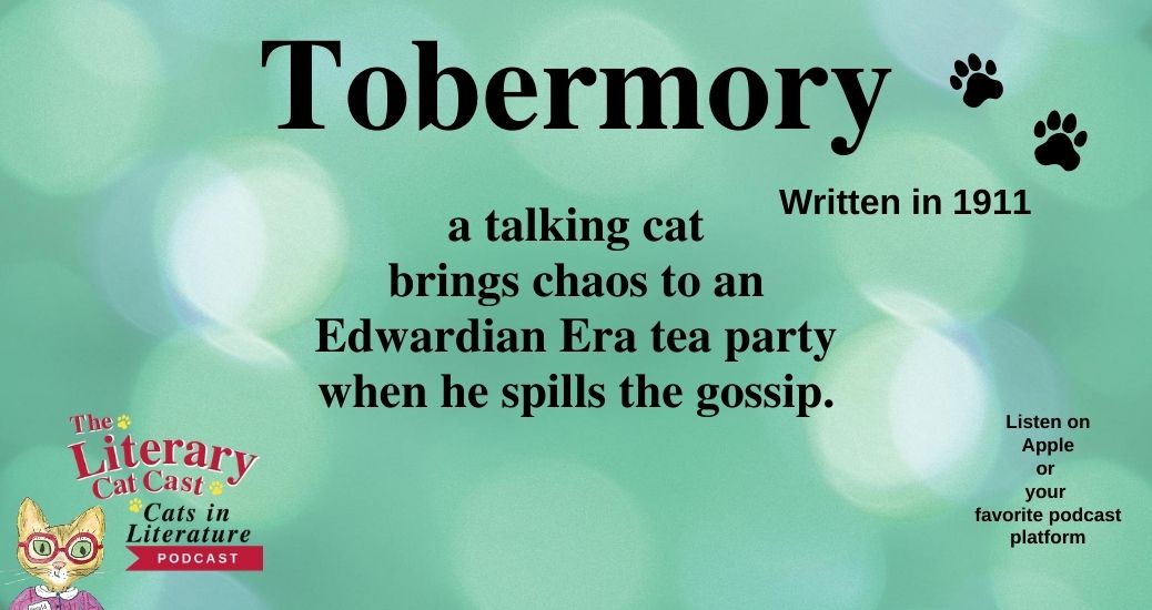 Website banner card for the episode Tobermory on The Literary Catcast Podcast